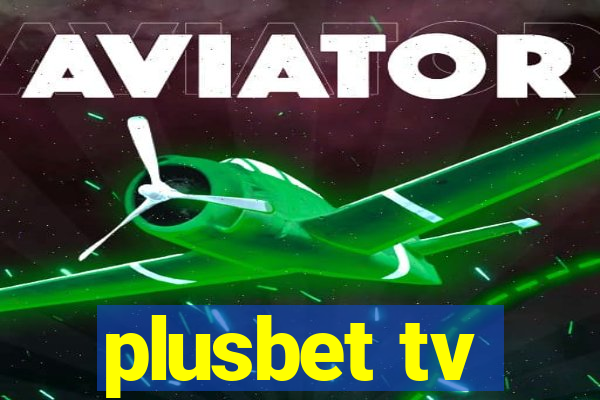 plusbet tv