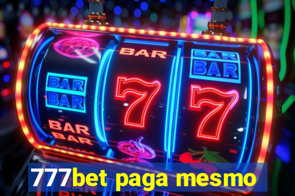 777bet paga mesmo