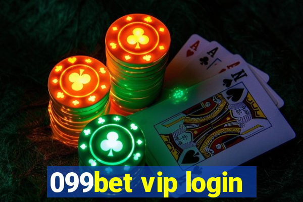 099bet vip login