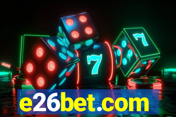 e26bet.com