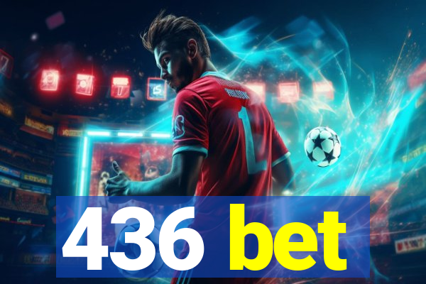 436 bet