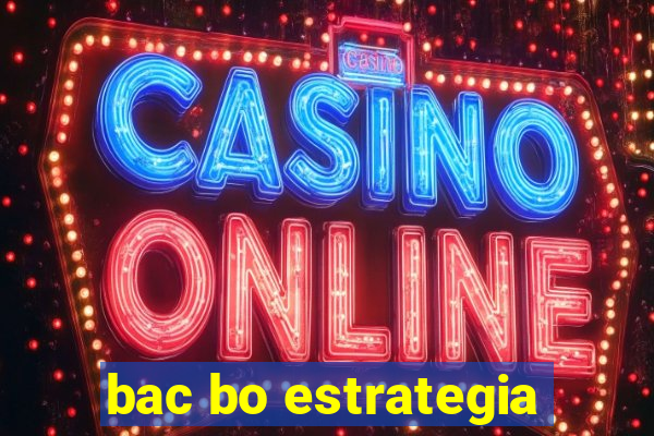 bac bo estrategia