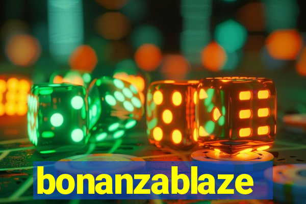 bonanzablaze