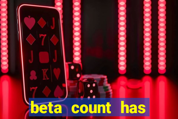 beta count has changed pt br