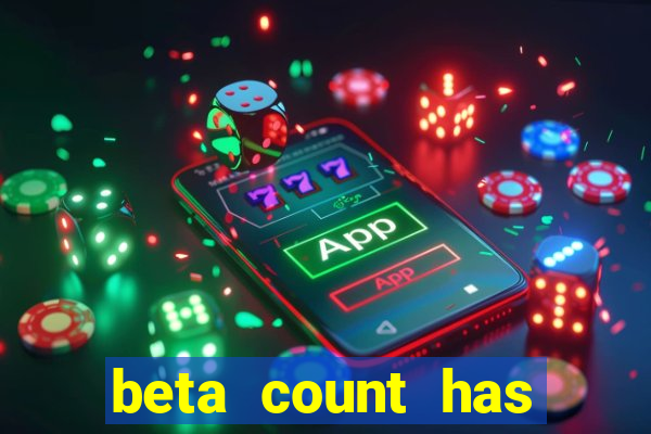 beta count has changed pt br