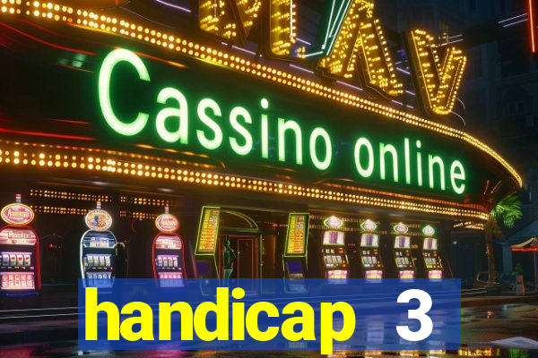 handicap 3 resultado final