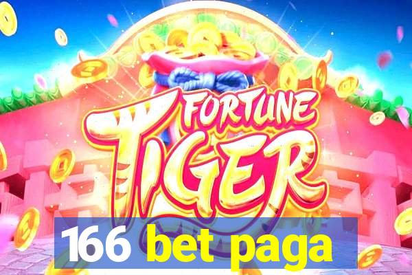 166 bet paga