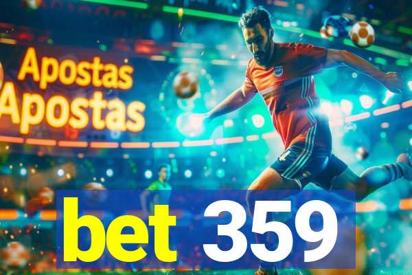 bet 359