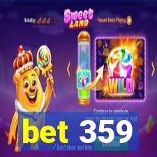 bet 359