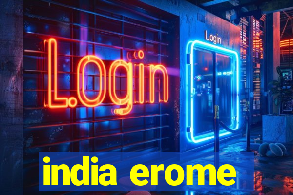 india erome