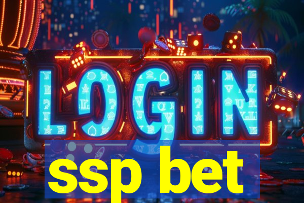 ssp bet