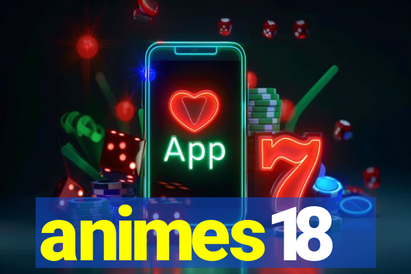 animes18