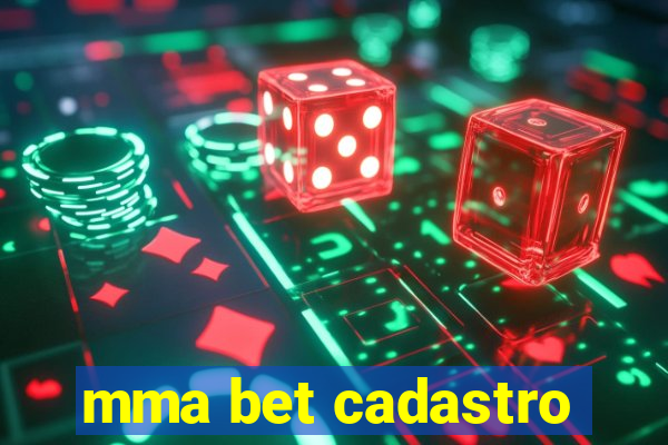 mma bet cadastro