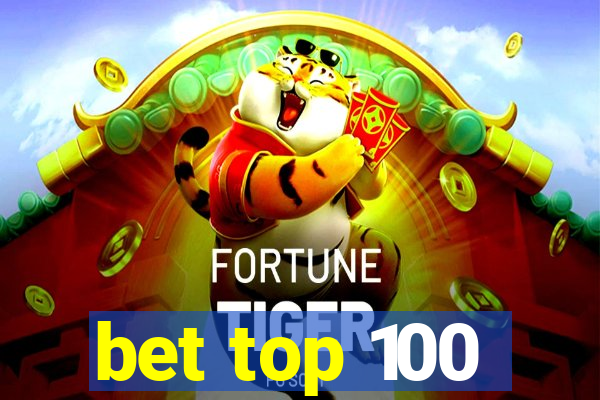 bet top 100