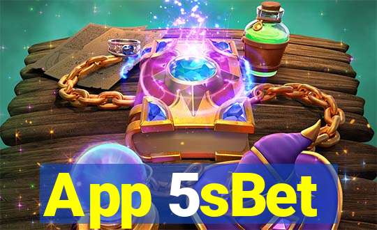 App 5sBet