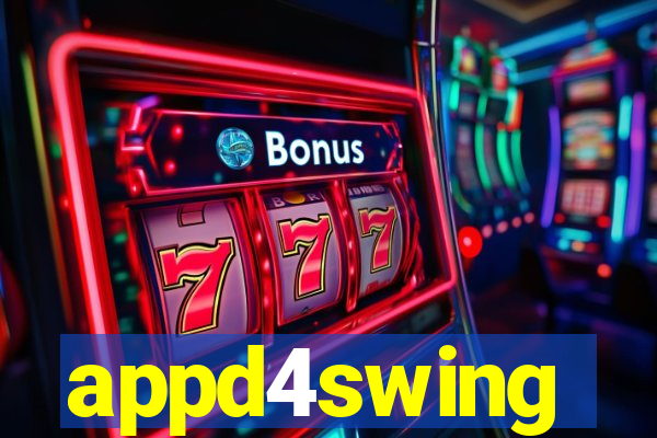 appd4swing