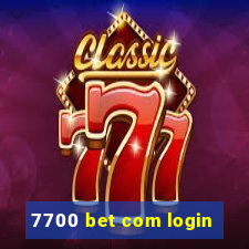 7700 bet com login