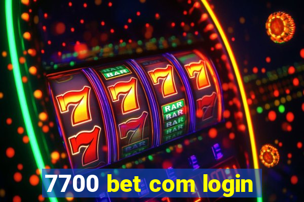 7700 bet com login