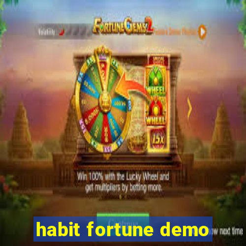 habit fortune demo