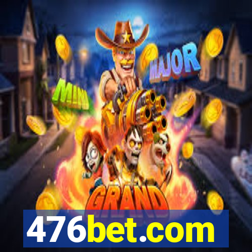 476bet.com