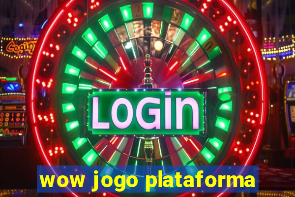 wow jogo plataforma