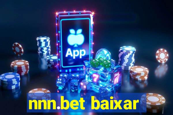 nnn.bet baixar