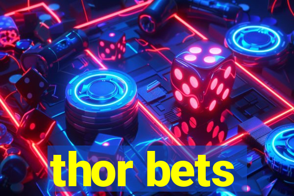 thor bets