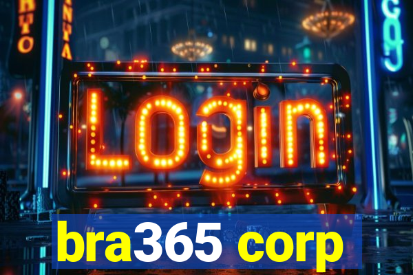 bra365 corp