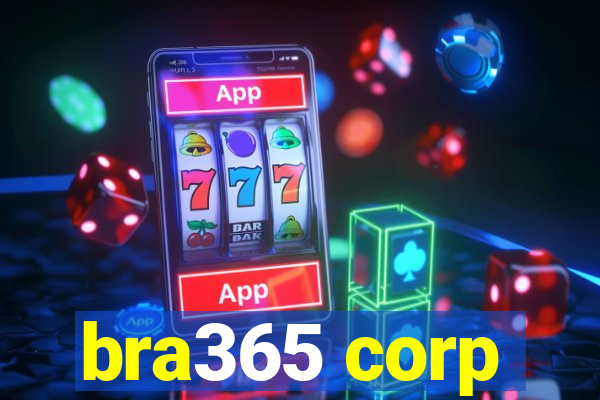 bra365 corp