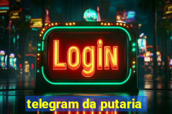 telegram da putaria