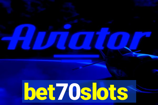 bet70slots