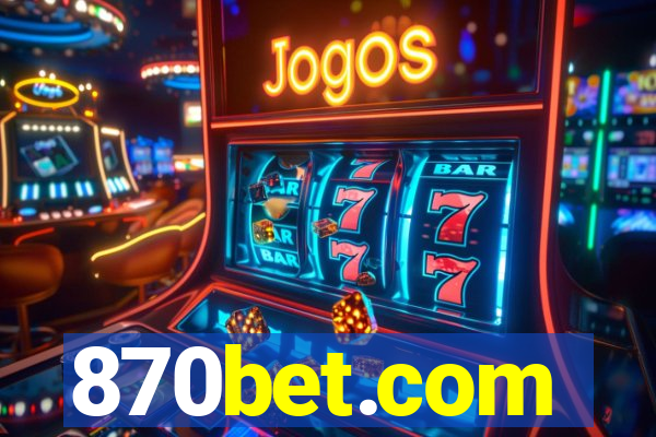 870bet.com