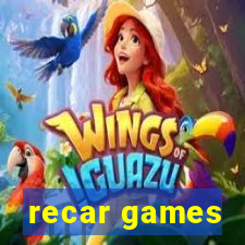 recar games