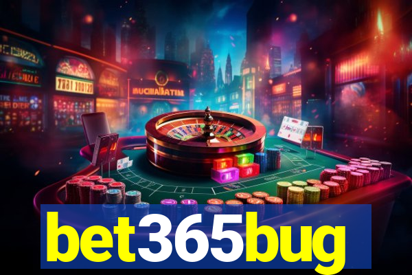 bet365bug