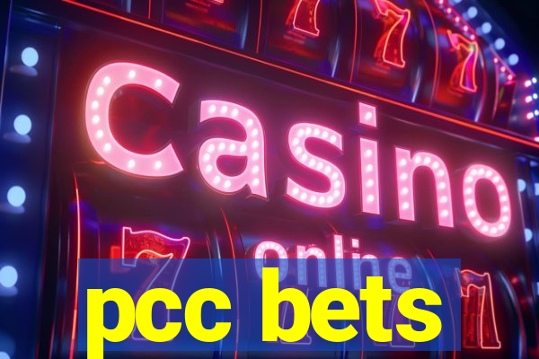 pcc bets