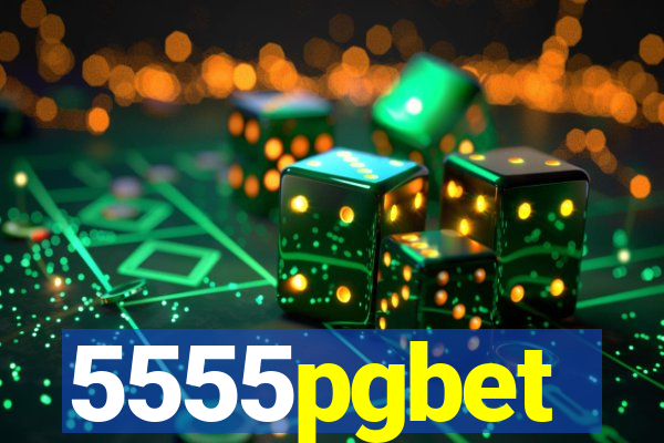 5555pgbet