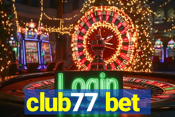 club77 bet