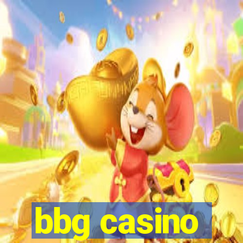 bbg casino