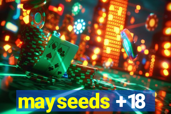 mayseeds +18