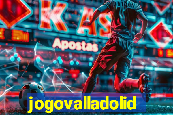 jogovalladolid