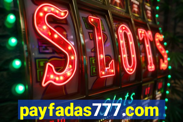 payfadas777.com