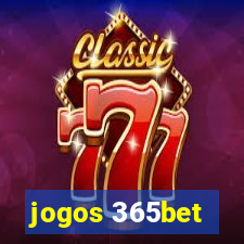 jogos 365bet