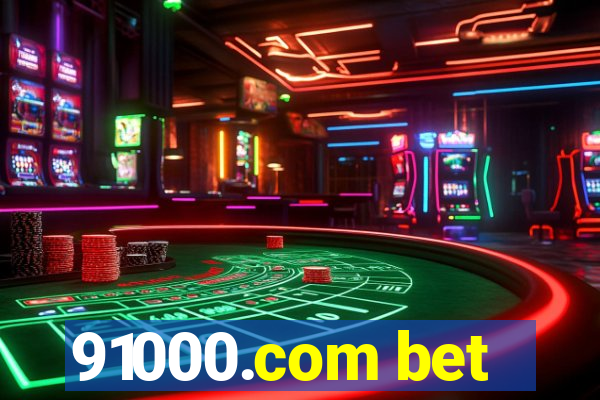 91000.com bet