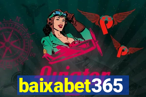 baixabet365