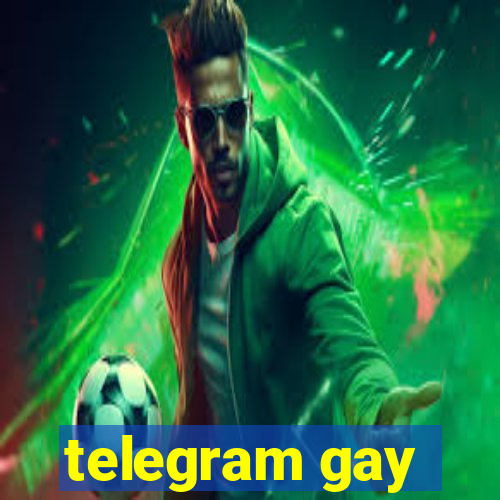 telegram gay