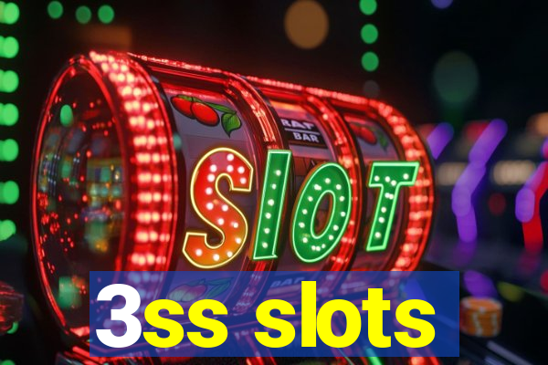 3ss slots