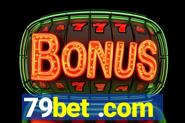 79bet .com