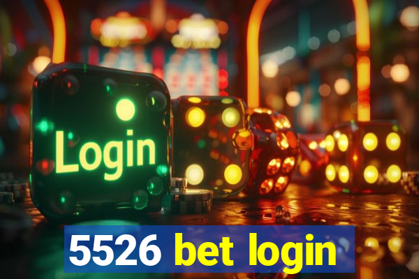 5526 bet login