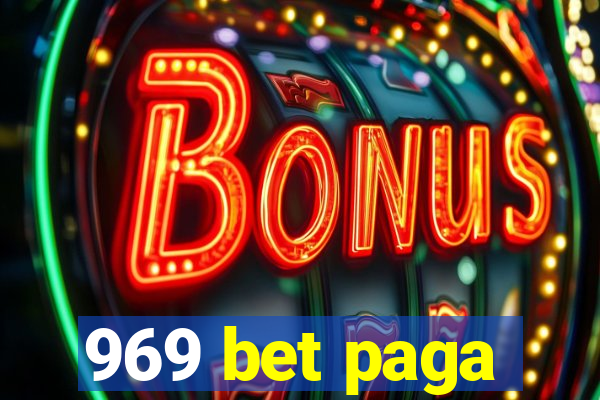 969 bet paga