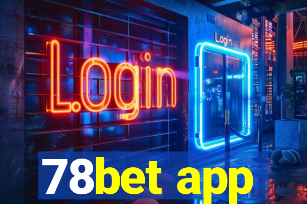 78bet app